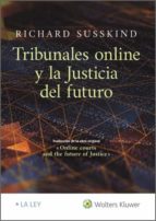 Tribunales online y la justicia del futuro