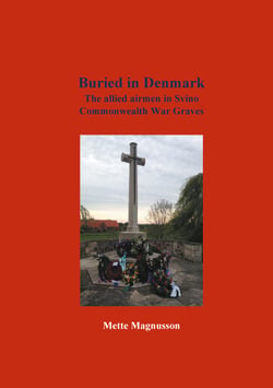 Buried in Denmark - The allied airmen in Svino Commonwealth War Graves