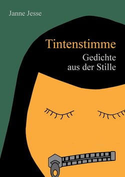 Tintenstimme - Gedichte aus der Stille