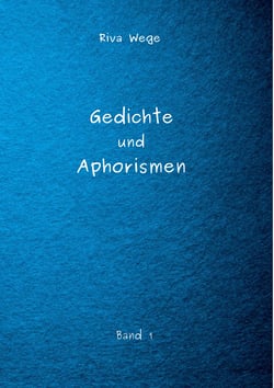 Gedichte und Aphorismen