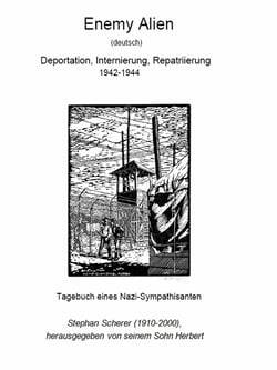 Enemy Alien (deutsch) - Deportation, Internierung, Repatriierung