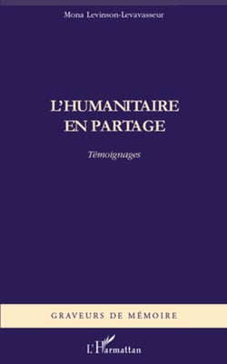 L'humanitaire en partage - Témoignages
