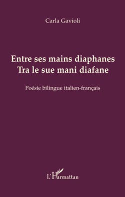 Entre ses mains diaphanes - Tra le sue mani diafane