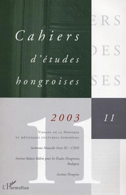 Visages de la Hongrie et métissages culturels européens