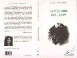 LA MÉMOIRE DES TEMPS - Bouthaïna AZAMI-TA WIL