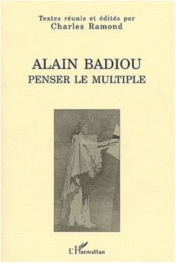ALAIN BADIOU - PENSER LE MULTIPLE