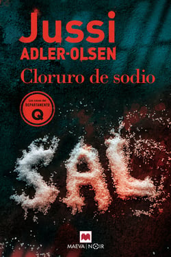 Cloruro de sodio - Jussi Adler Olsen, Departamento Q 9 en plena pandemia del Covid-19