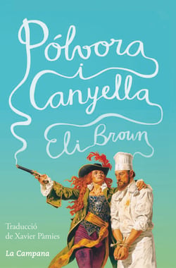 Pólvora i canyella