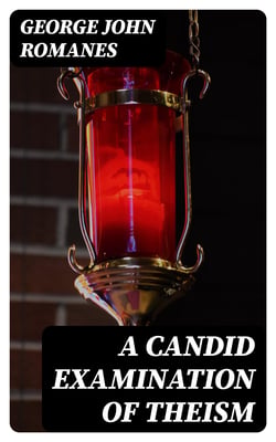 A Candid Examination of Theism