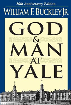 God and Man at Yale - The Superstitions of 'Academic Freedom'