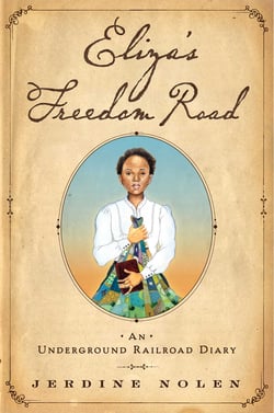 Eliza's Freedom Road - An Underground Railroad Diary