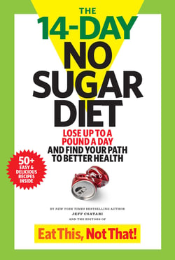 The 14-Day No Sugar Diet - Lose up to a pound a day--and sip your way to a flat belly!