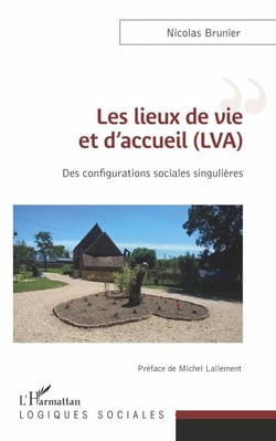 Les lieux de vie et d'accueil - Des configurations sociales singulières