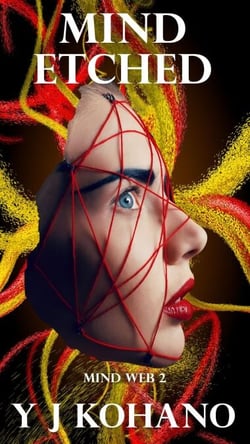 Mind Etched - Mind Web Psychological Thriller, #2