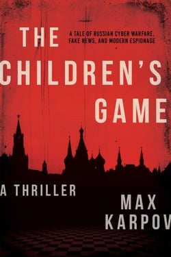 The Children's Game - A Thriller
