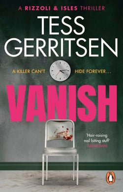 Vanish - The chilling, heart-stopping Rizzoli &amp; Isles thriller from the Sunday Times bestselling author (Book 5 of 13)