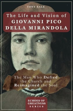The Life and Vision of Giovanni Pico della Mirandola - Echoes of Greatness, #3