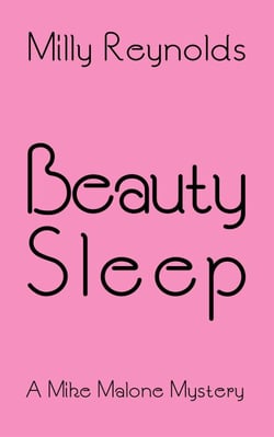 Beauty Sleep - The Mike Malone Mysteries, #15