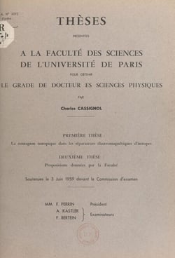 La contagion isotopique dans les séparateurs électromagnétiques d'isotopes - Suivi de Proposition données par la Faculté : l'action des collisions sur l'élargissement Doppler des raies spectrales