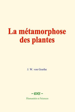 La métamorphose des plantes