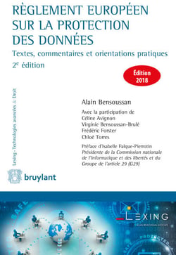 Règlement européen sur la protection des données - Textes, commentaires et orientations pratiques