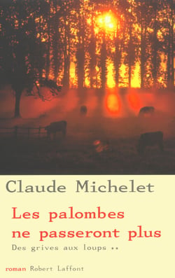 Les palombes ne passeront plus - tome 2 - Les palombes ne passeront plus