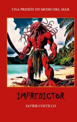 Impredictor - Un infierno en medio del mar