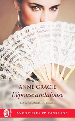 Les archanges du diable (Tome 5) - L'épouse andalouse