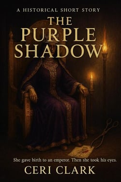 The Purple Shadow: A Historical Fiction Short Story - Heinous History, #1