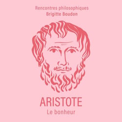 Aristote - Le bonheur