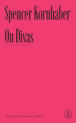 On Divas - Persona, Pleasure, Power