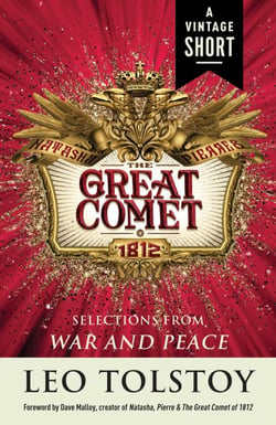 Natasha, Pierre &amp; The Great Comet of 1812 - from War and Peace