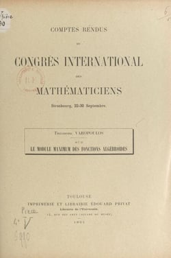 Sur le module maximum des fonctions algébroïdes - Comptes rendus du Congrès international des mathématiciens, Strasbourg, 22-30 septembre 1921