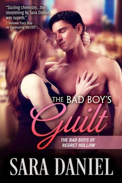 The Bad Boy's Guilt - The Bad Boys of Regret Hollow, #2