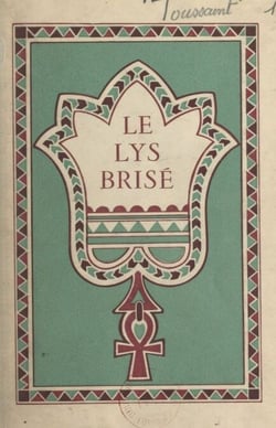 Le lys brisé