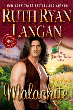 Malachite - The Jewels of Texas Historical Romance, #5