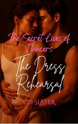 The Dress Rehearsal - The Secret Lives of Dancers