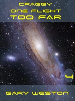 Craggy, A Flight Too Far - Craggy Books, #4