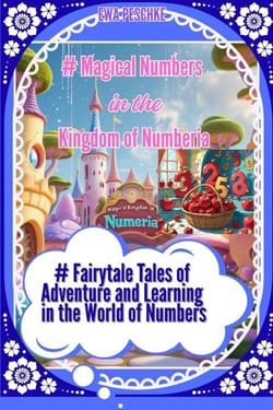 # Magical Numbers in the Kingdom of Numberia