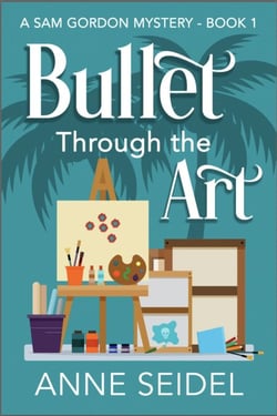Bullet Through the Art - Sam Gordon Mysteries, #1