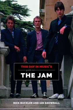 This Day In Music's Guide To The Jam - This Day In Music Guide