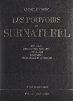 Les pouvoirs du surnaturel
