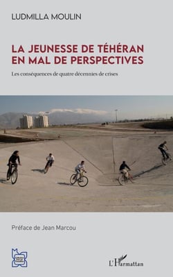 La jeunesse de Téhéran en mal de perspectives - Les conséquences de quatre décennies de crises