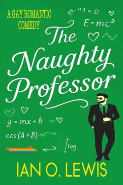 The Naughty Professor - The Naughty Series, #1