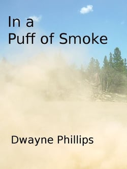 In a Puff of Smoke