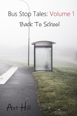 Back To School - Bus Stop Tales, #1