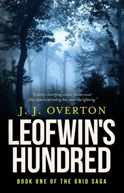 Leofwin's Hundred - The Grid Saga, #1