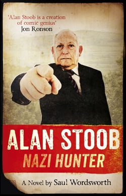 Alan Stoob: Nazi Hunter - A comic novel