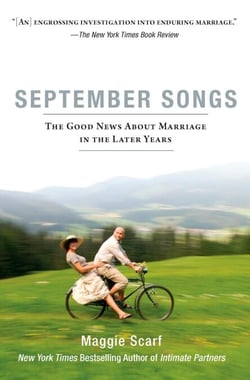 September Songs - The Good News About Marriage in the Later Years
