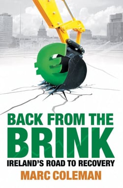 Back From The Brink - Ireland's Road to Recovery